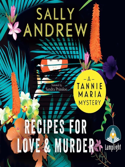 Title details for Recipes for Love and Murder by Sally Andrew - Available